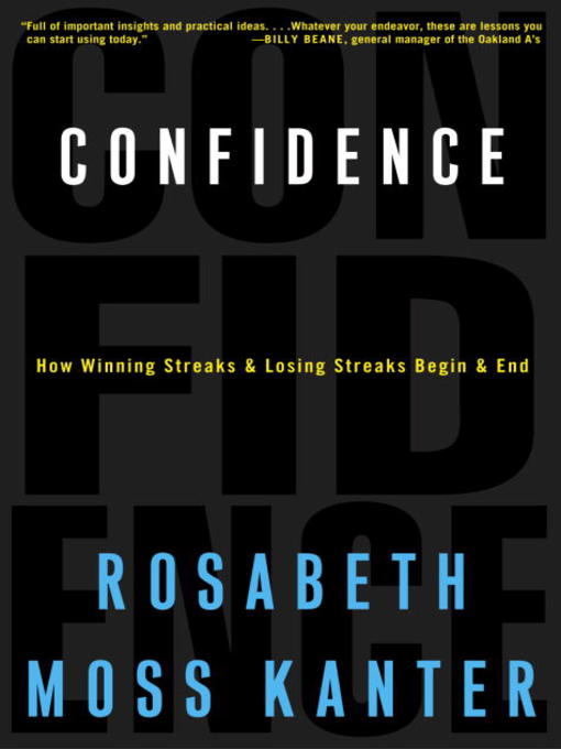 Title details for Confidence by Rosabeth Moss Kanter - Available